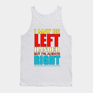 Left Handers Day Tank Top